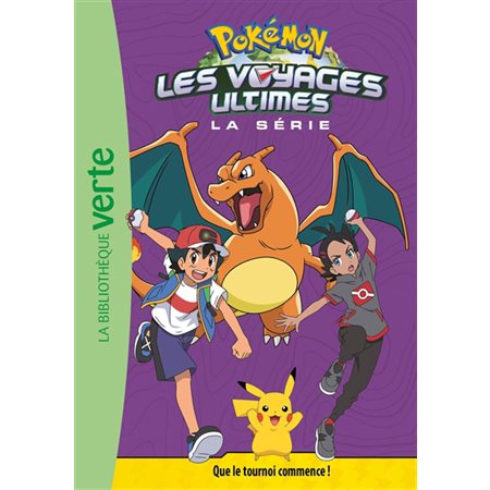 Pokémon : la série Les voyages ultimes #25 Que le tournoi commence !,