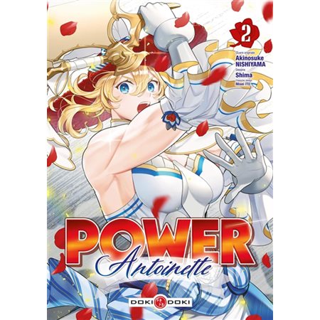 Power Antoinette #2 Power Antoinette #2