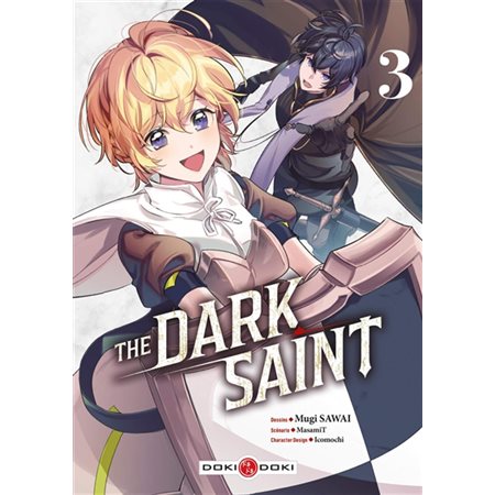 The dark saint #3