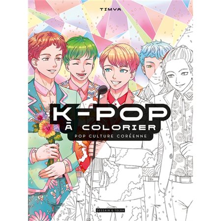 K-pop : un livre à colorier : pop culture coréenne