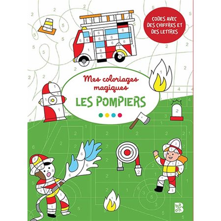 Coloriages magiques : Pompiers 4+