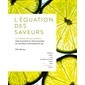 L'équation des saveurs