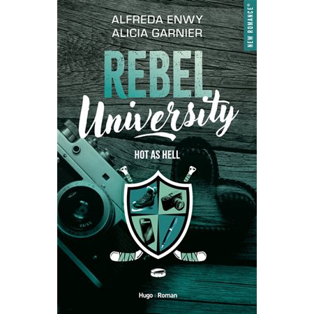 Rebel university #1 Hot as hell