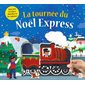 La tournée du Noël Express La tournée du Noël Express