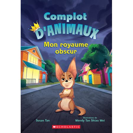 Complot d'animaux #1 Mon royaume obscur