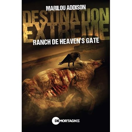 Destination extrême, Ranch de Heaven's gate