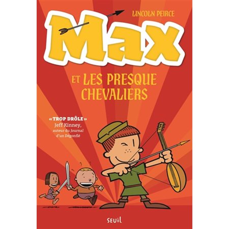 Max et les Presque Chevaliers #1