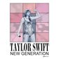 Taylor Swift, New generation