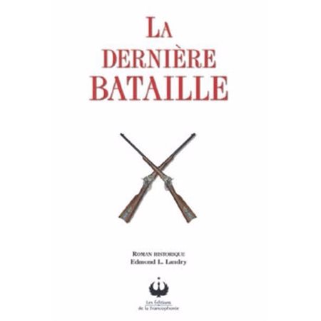 La dernière bataille