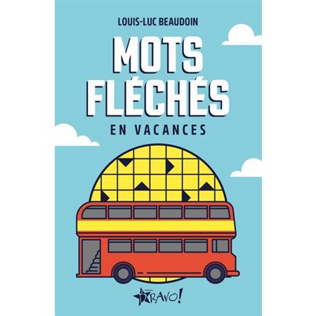 Mots fléchés, En vacances