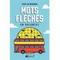 Mots fléchés, En vacances