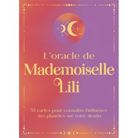 L'oracle de Mademoiselle Lili