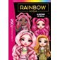 Rainbow high #9 Le retour de Bella