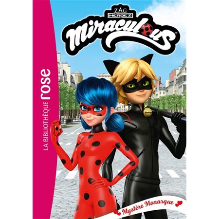 Miraculous #47 Mystère Monarque