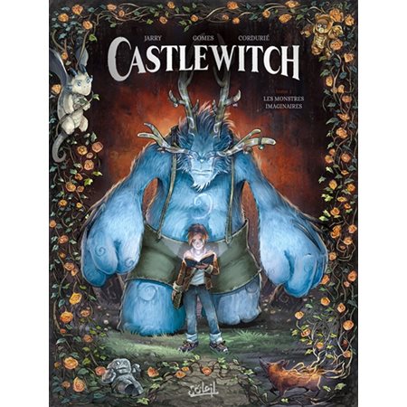 Castlewitch #1 Les monstres imaginaires