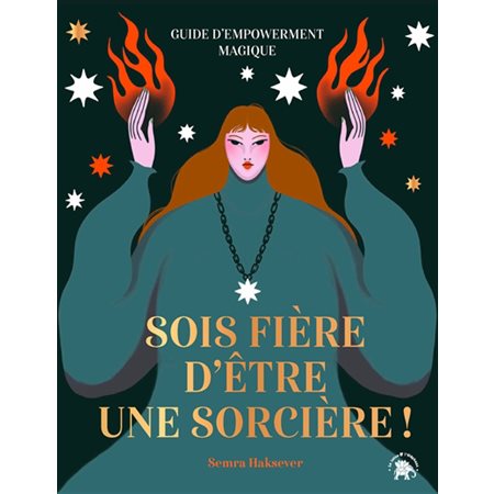 Sois fière d'être une sorcière !