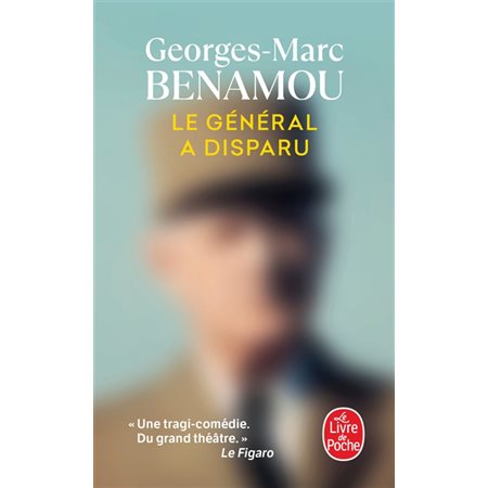 Le général a disparu