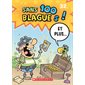 100 blagues! Et plus... #32