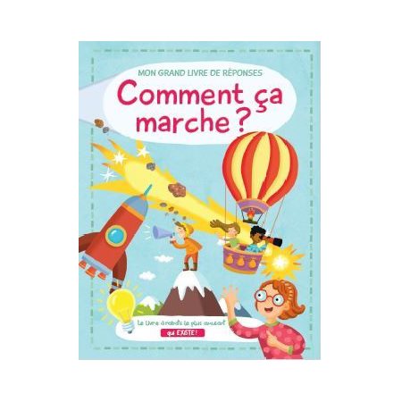 Comment ça marche ?, Mon grand livre de réponses