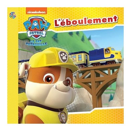 La pat'patrouille, L'éboulement