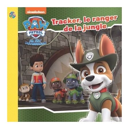 La pat'patrouille, Tracker, le ranger de la jungle
