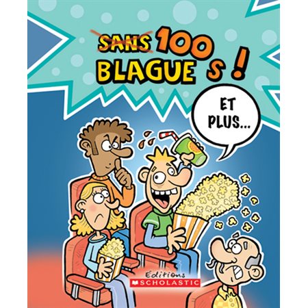 100 blagues! Et plus... #20