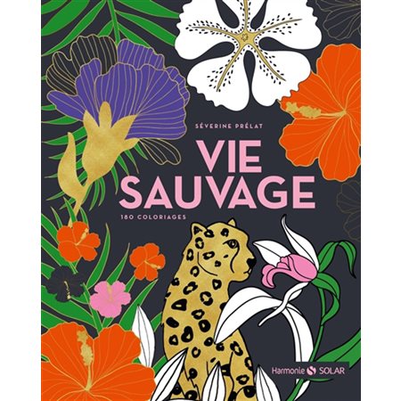 Vie sauvage