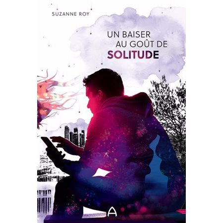 Un baiser au goût de solitude