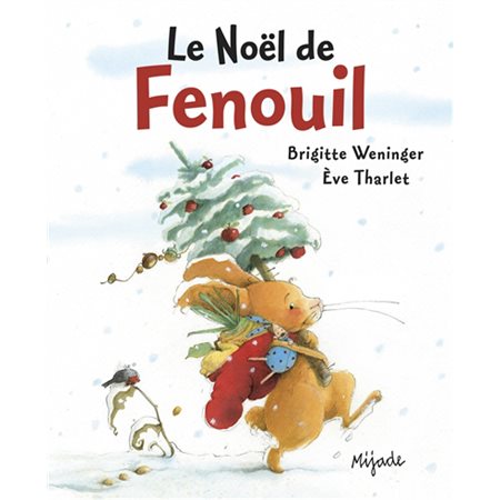 Le Noël de Fenouil, Les petits Mijade