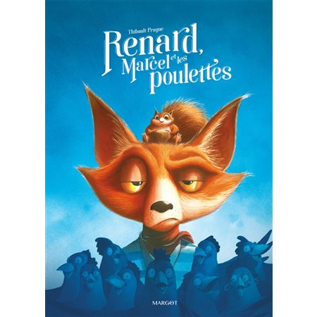 Renard, Marcel et les poulettes