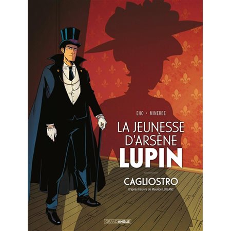 La jeunesse d'Arsène Lupin, Cagliostro