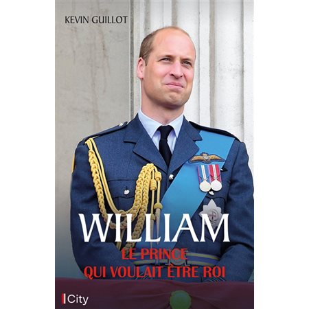 William, le prince qui voulait être roi