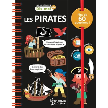 Les pirates, Mes premiers dis-moi