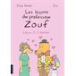 Les leçons du professeur Zouf, Leçon 3 : L’amour