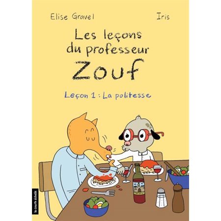 Les leçons du professeur Zouf, Leçon 1: La politesse