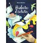 Histoire d'écrire