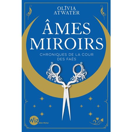 Ames miroirs