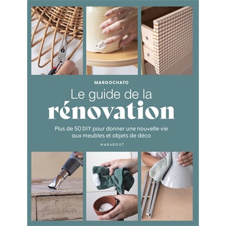 Le guide de la rénovation