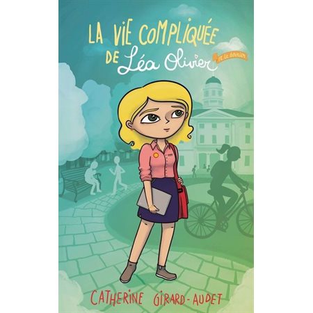 La vie compliquée de Léa Olivier #18 Le dernier