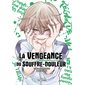 La vengeance du souffre-douleur, Vol. 5, La vengeance du souffre-douleur, 5