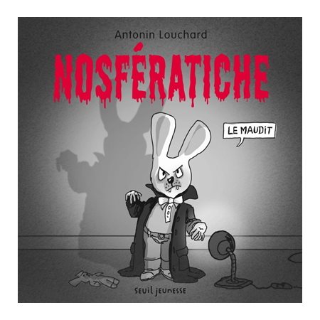 Nosfératiche, le maudit