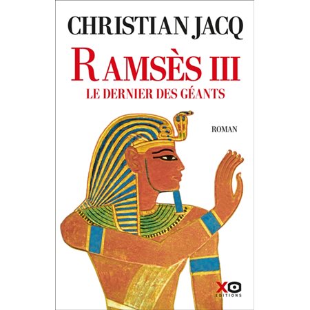 Ramsès III : le dernier des géants