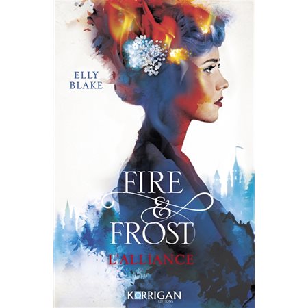 Fire and Frost #1 L'alliance