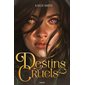 Destins cruels #1