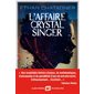 L'affaire Crystal Singer, Imaginaire