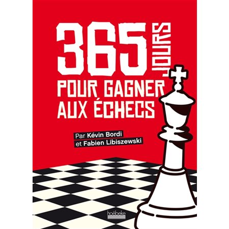 365 jours pour gagner aux échecs