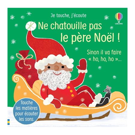 Ne chatouille pas le Père Noël !