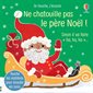 Ne chatouille pas le Père Noël !