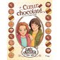 Les filles au chocolat #13 Coeur chocolaté