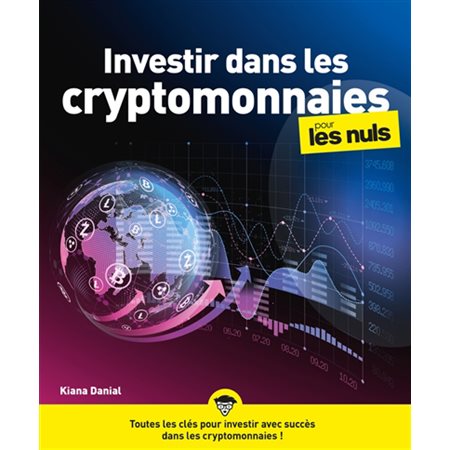 Investir dans les cryptomonnaies pour les nuls